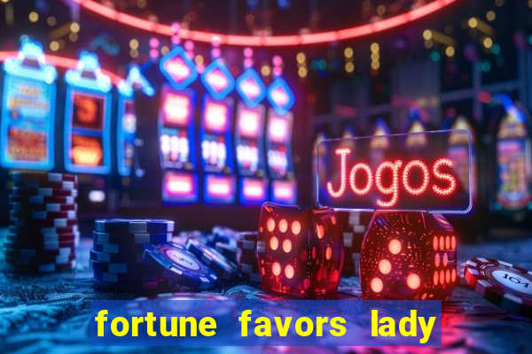 fortune favors lady nikuko legendado